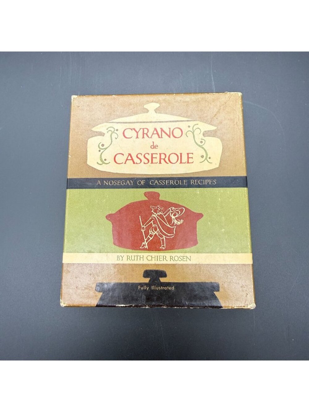 Vtg 50s Cyrano de Casserole A Nosegay of Casserole Recipes Ruth Chier Rosen